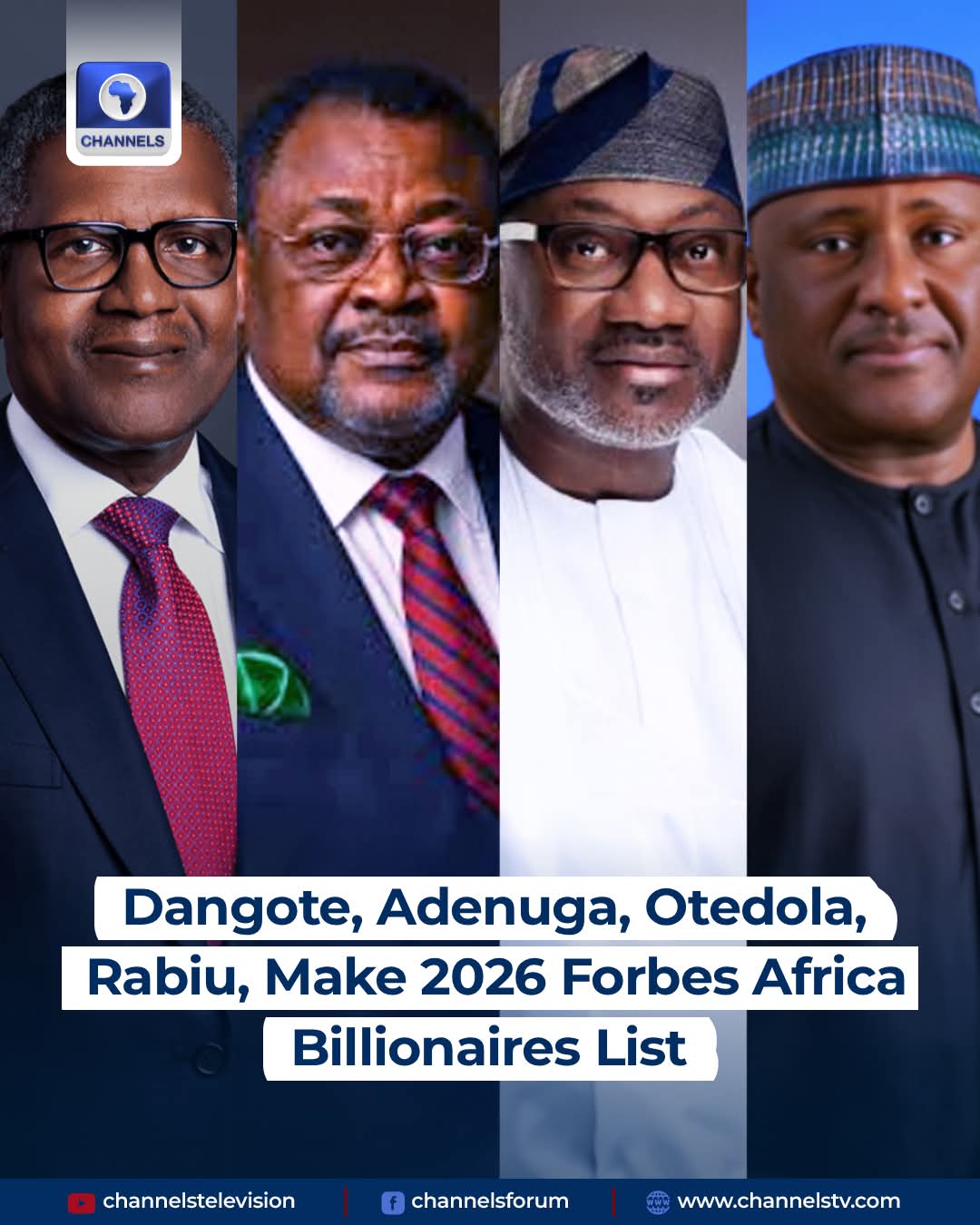 Aliko Dangote, Mike Adenuga, Femi Otedola, and Abdulsamad Rabiu have been named among Africa’s richest individuals in 2026.